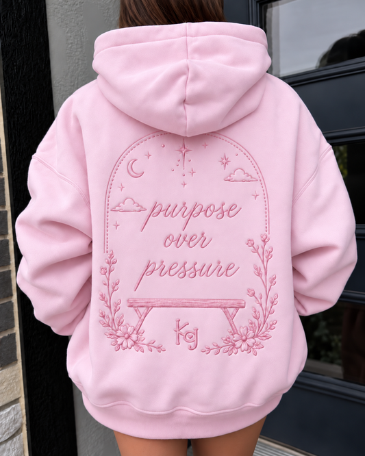 Purpose over Pressure Hoodie